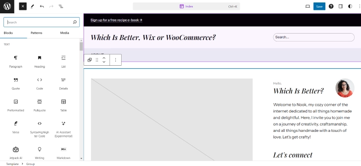 Which Is Better, Wix or WooCommerce - WooCommerce uses WordPress editor to create your online store